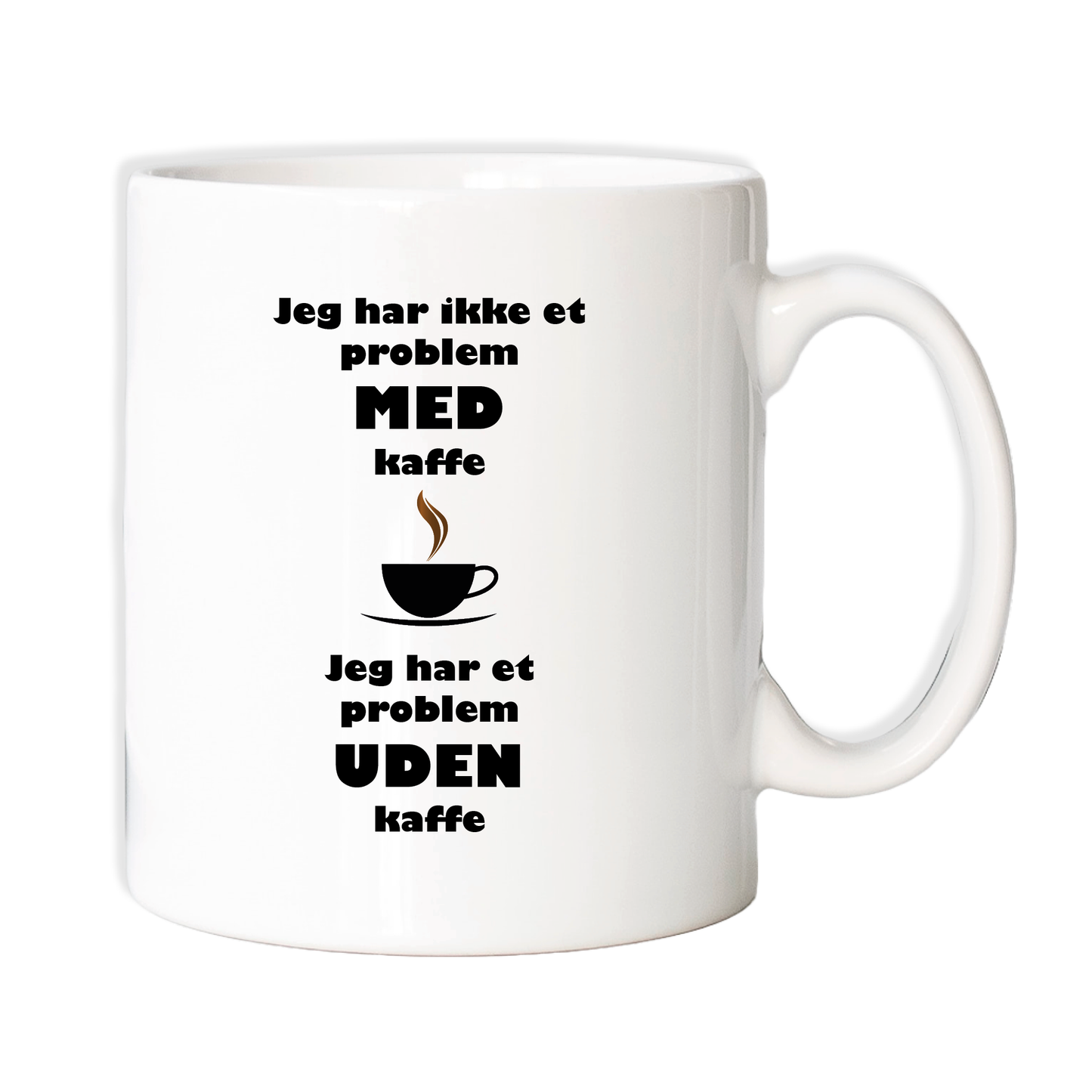 Krus - Jeg har ikke et problem med kaffe, jeg har et problem uden kaffe