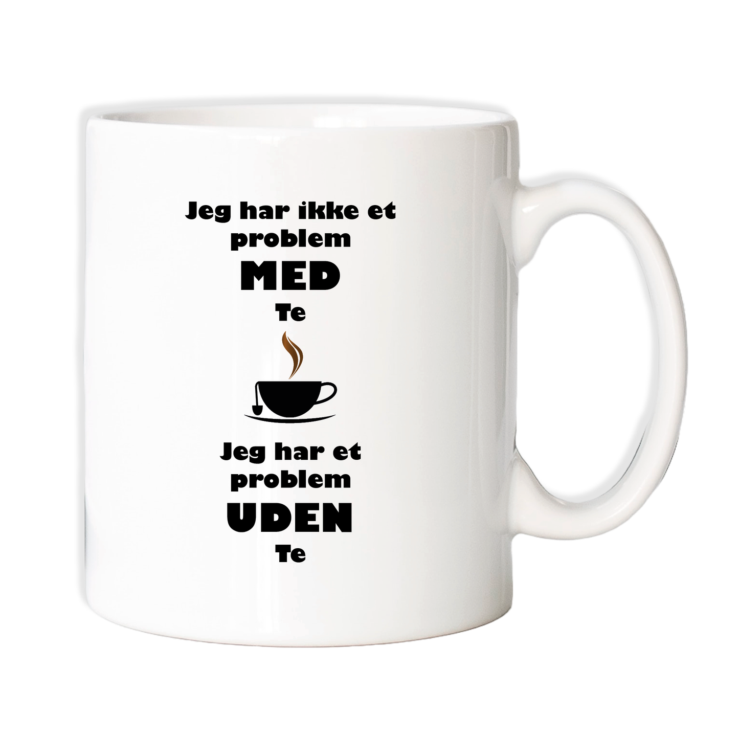 Krus - Jeg har ikke et problem med te, jeg har et problem uden te