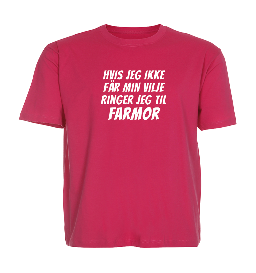 Børne t-shirt - Hvis jeg ikke får min vilje ringer jeg til Farmor