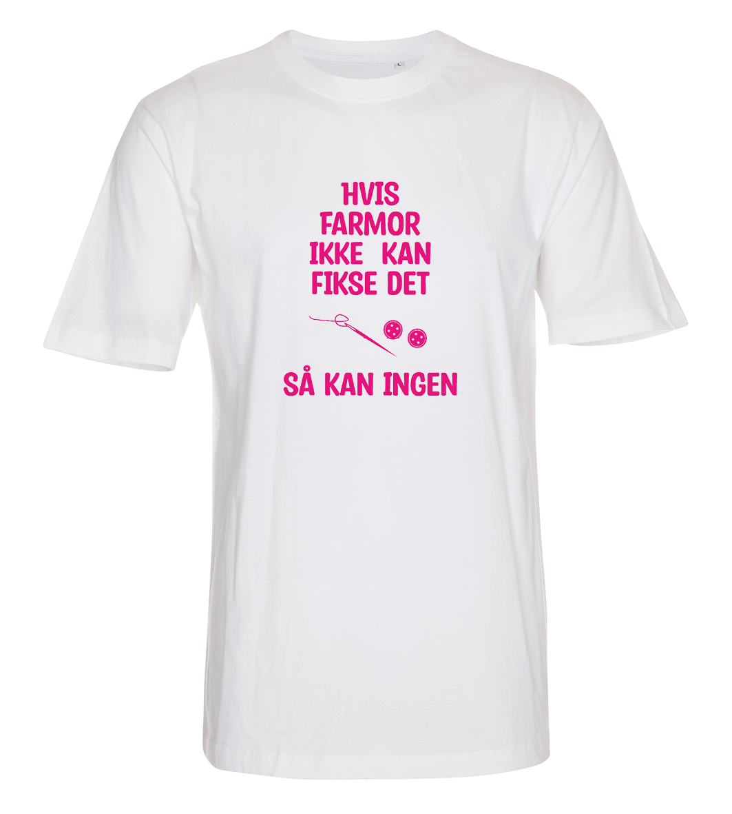 Hvis Farmor ikke kan fikse det så kan ingen