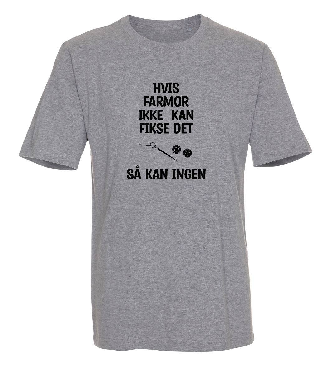 Hvis Farmor ikke kan fikse det så kan ingen