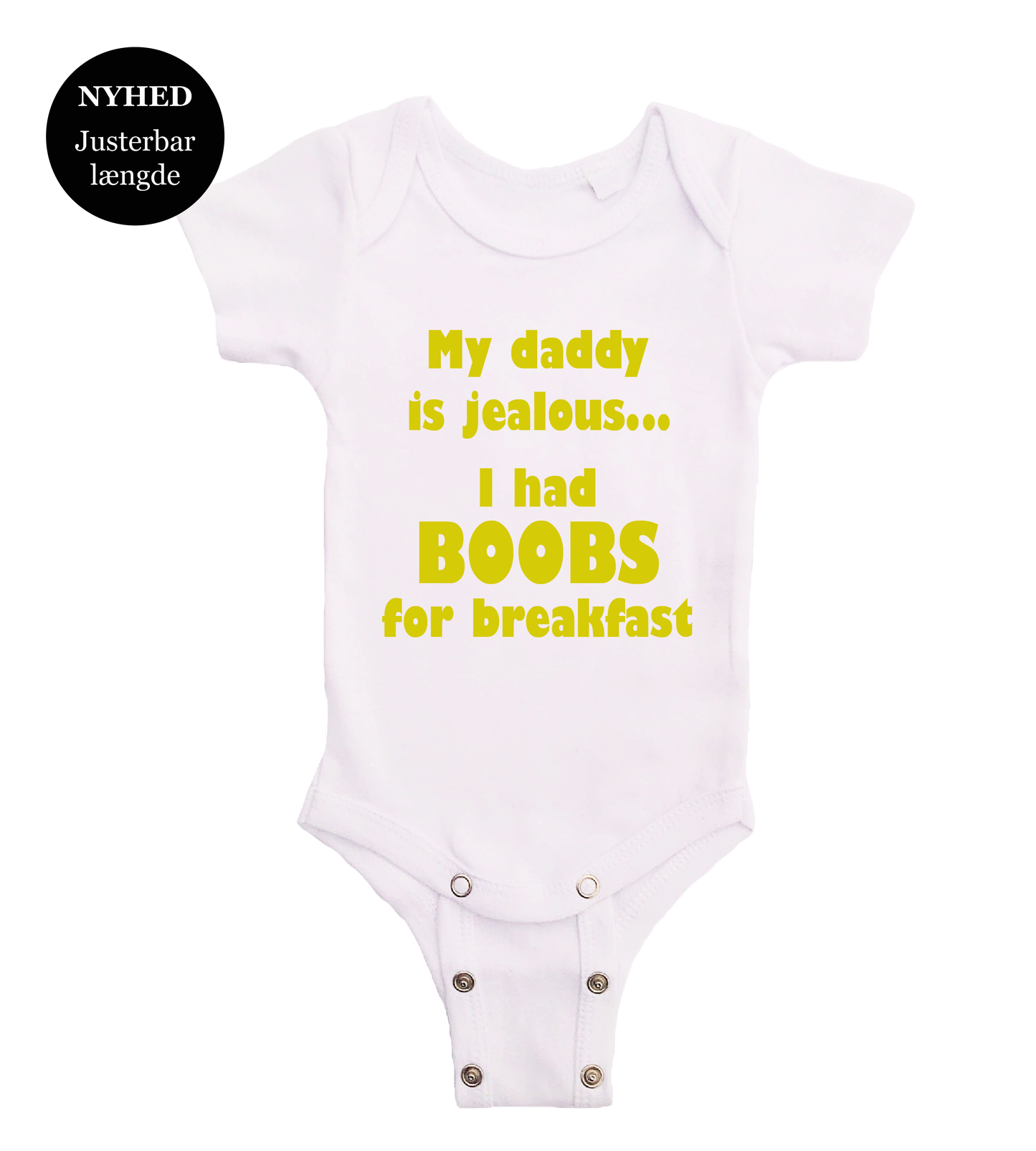 Baby bodystocking - My daddy is jealous i had boobs for breakfast