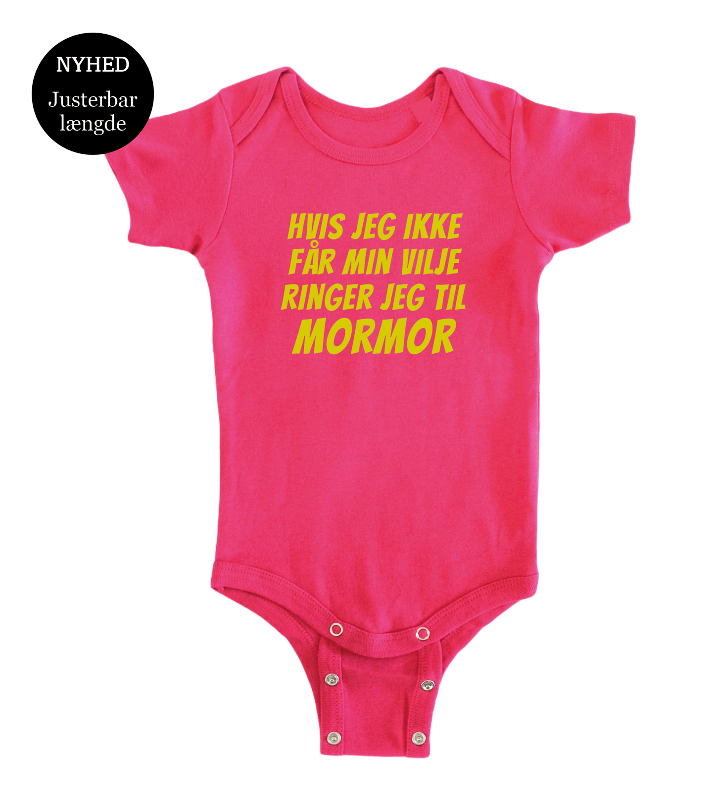 Baby bodystocking - Hvis jeg ikke får min vilje ringer jeg til Mormor